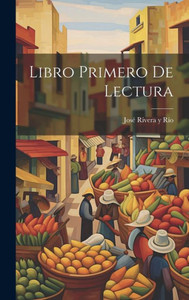 Libro Primero De Lectura Libro Primero De Lectura