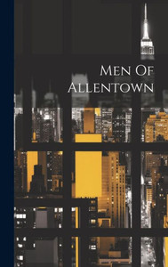 Men Of Allentown Men Of Allentown