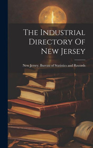 The Industrial Directory Of New Jersey The Industrial Directory Of New Jersey