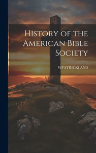 History Of The American Bible Society History Of The American Bible Society