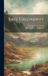 Kate Greenaway Kate Greenaway