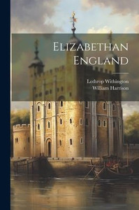 Elizabethan England Elizabethan England