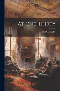 At One-Thirty At One-Thirty