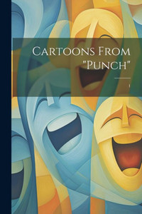 Cartoons From "Punch": 1 Cartoons From "Punch": 1