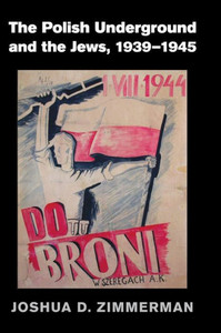 The Polish Underground And The Jews, 19391945