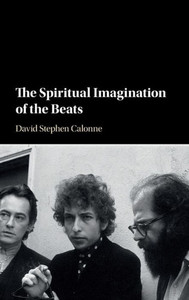 The Spiritual Imagination Of The Beats The Spiritual Imagination Of The Beats