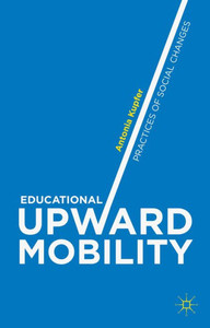 Educational Upward Mobility: Practices Of Social Changes