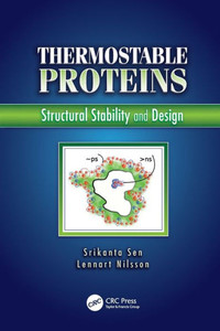 Thermostable Proteins: Structural Stability And Design