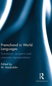 Premchand In World Languages: Translation, Reception And Cinematic Representations