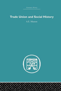 Trade Union And Social History (Economic History)