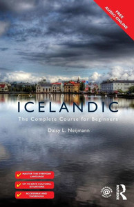 Colloquial Icelandic: The Complete Course For Beginners (Colloquial Series (Book Only)) Colloquial Icelandic: The Complete Course For Beginners (Colloquial Series (Book Only))