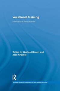 Vocational Training (Routledge Studies In Employment And Work Relations In Context)