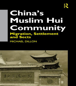 China's Muslim Hui Community China's Muslim Hui Community