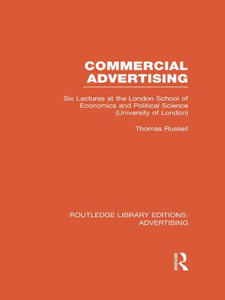 Commercial Advertising (Rle Advertising) (Routledge Library Editions: Advertising) Commercial Advertising (Rle Advertising) (Routledge Library Editions: Advertising)