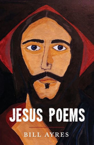 Jesus Poems Jesus Poems