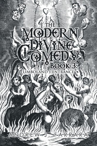 The Modern Divine Comedy Book 3: Limboland 1 Entrance (Modern Divine Comedy, 3)