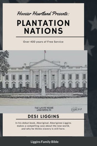 The Plantation Nations: Over 400 Years Of Free Service The Plantation Nations: Over 400 Years Of Free Service