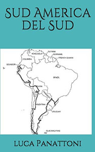 Sud America del Sud (Italian Edition)