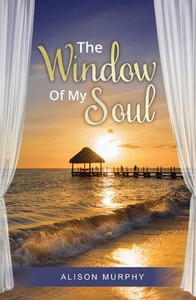 The Window Of My Soul