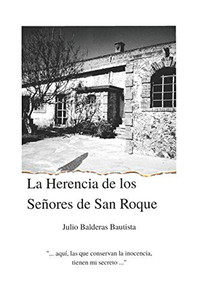 La Herencia de los Señores de San Roque (Spanish Edition)