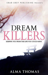 Dream Killers Dream Killers
