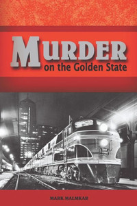 Murder On The Golden State