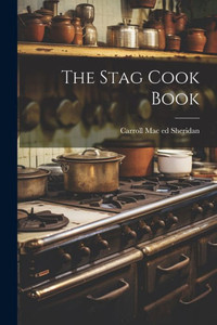 The Stag Cook Book The Stag Cook Book