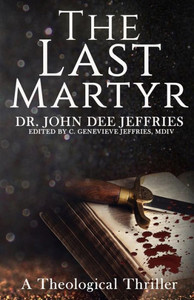The Last Martyr The Last Martyr