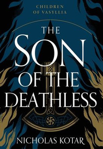 The Son Of The Deathless