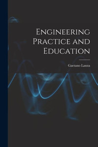 Engineering Practice And Education Engineering Practice And Education