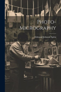 Photo-Micrography Photo-Micrography