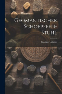 Geomantischer Schoepffen-Stuhl Geomantischer Schoepffen-Stuhl