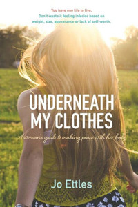 Underneath My Clothes Underneath My Clothes