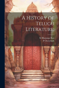 A History Of Telugu Literature; A History Of Telugu Literature;