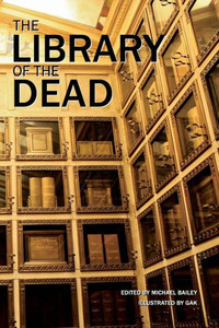 The Library Of The Dead The Library Of The Dead