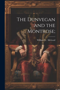 The Dunvegan And The Montrose; The Dunvegan And The Montrose;