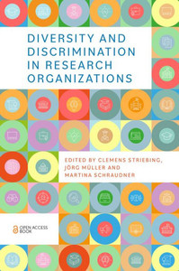 Diversity And Discrimination In Research Organizations