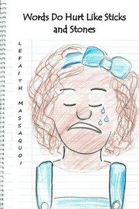 Words Do Hurts Like Sticks And Stones Words Do Hurts Like Sticks And Stones