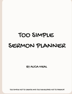Too Simple Sermon Planner Too Simple Sermon Planner