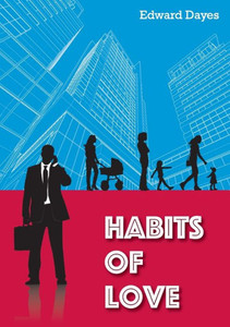 Habits Of Love