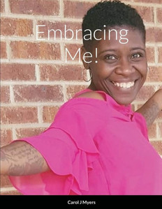 Embracing Me! Embracing Me!