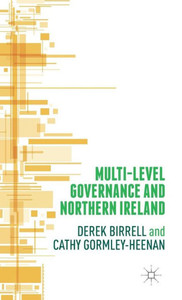 Multi-Level Governance And Northern Ireland Multi-Level Governance And Northern Ireland