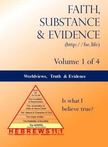 Worldviews, Truth And Evidence (Volume 1 Of 4) Worldviews, Truth And Evidence (Volume 1 Of 4)