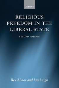 Religious Freedom In The Liberal State Religious Freedom In The Liberal State