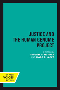 Justice And The Human Genome Project Justice And The Human Genome Project