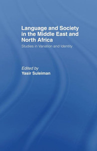 Language And Society In The Middle East And North Africa Language And Society In The Middle East And North Africa