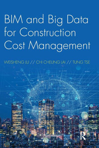 Bim And Big Data For Construction Cost Management Bim And Big Data For Construction Cost Management