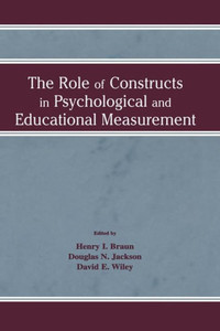 The Role Of Constructs In Psychological And Educational Measurement The Role Of Constructs In Psychological And Educational Measurement