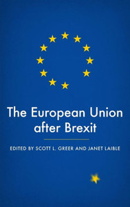 The European Union After Brexit The European Union After Brexit