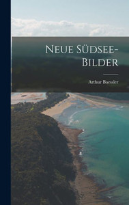 Neue Südsee-Bilder (German Edition) Neue Südsee-Bilder (German Edition)